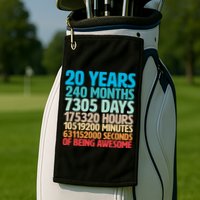 20 Years Of Being Awesome 20th Birthday Time Breakdown Golf Towel