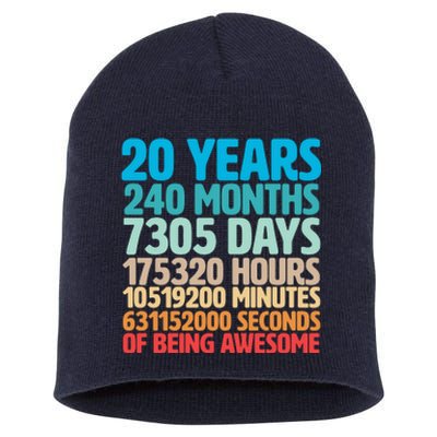 20 Years Of Being Awesome 20th Birthday Time Breakdown Short Acrylic Beanie