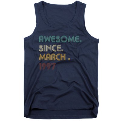 25 Year Old Awesome Since March 1997 Gifts 25th Birthday Tank Top