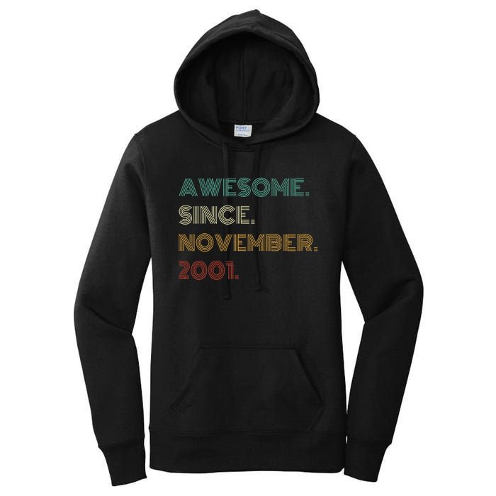 22 Years Old Awesome Since November 2001 22Nd Birthday Women's Pullover Hoodie