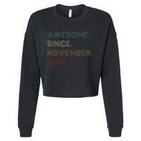 22 Years Old Awesome Since November 2001 22Nd Birthday Cropped Pullover Crew