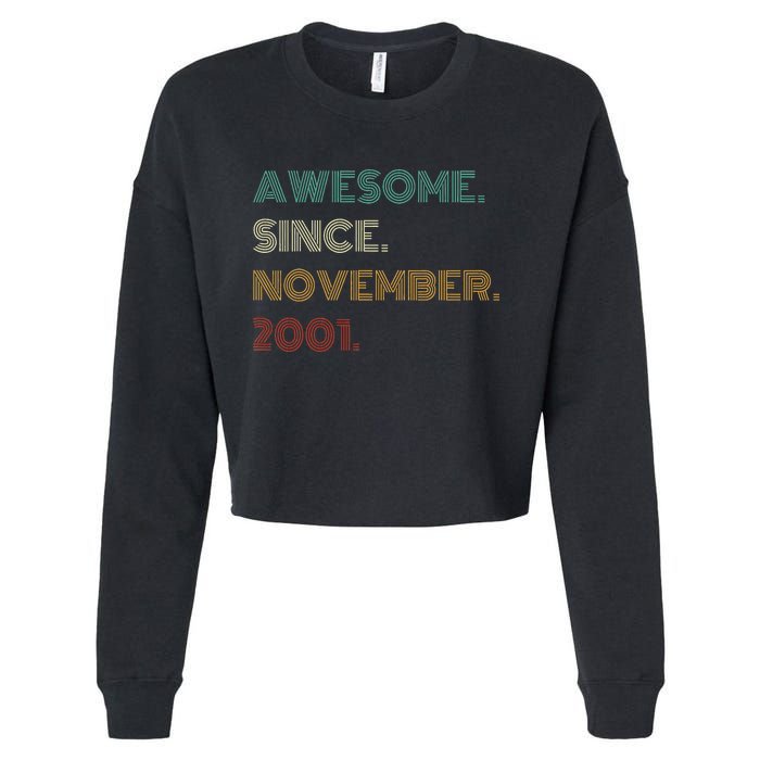 22 Years Old Awesome Since November 2001 22Nd Birthday Cropped Pullover Crew