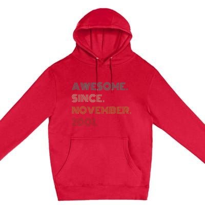 22 Years Old Awesome Since November 2001 22Nd Birthday Premium Pullover Hoodie