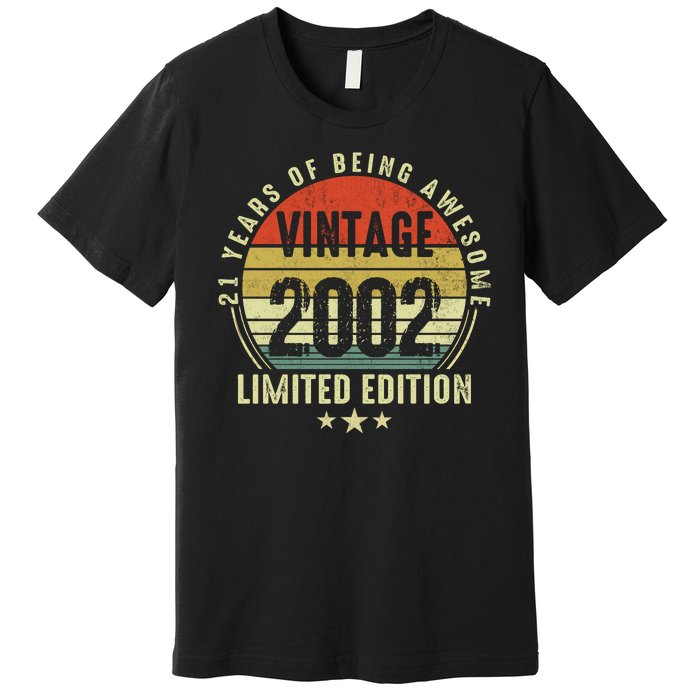 21 Year Old Gifts Vintage 2002 Limited Edition 21st Birthday Premium T-Shirt