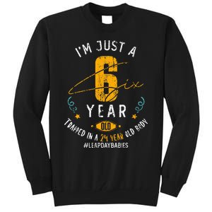 24 Years Old Leap Year Birthday 6 Funny Leap Day Tall Sweatshirt