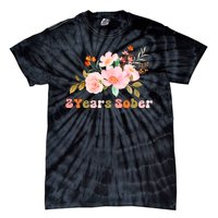 2 Years Sober Gift Sober Anniversary Gift Sobriety Gift Recovery Soberversary Tie-Dye T-Shirt