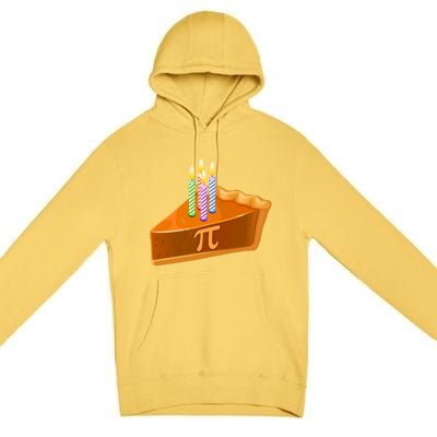 3.14 Happy Pi Day March 14 Birthday Slice Of Pie Premium Pullover Hoodie