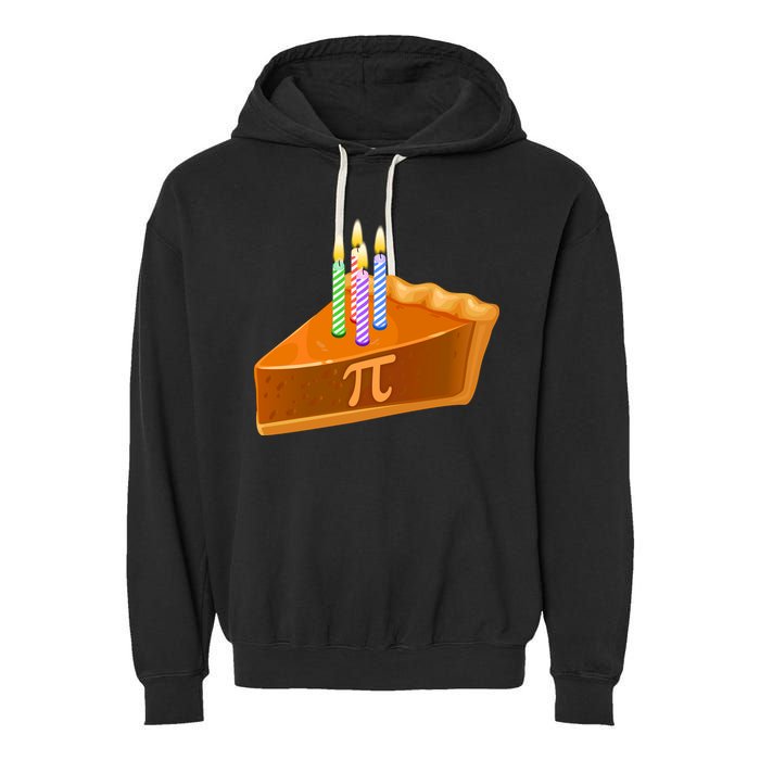 3.14 Happy Pi Day March 14 Birthday Slice Of Pie Garment-Dyed Fleece Hoodie
