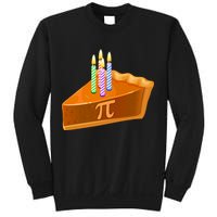 3.14 Happy Pi Day March 14 Birthday Slice Of Pie Sweatshirt