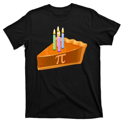 3.14 Happy Pi Day March 14 Birthday Slice Of Pie T-Shirt