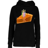 3.14 Happy Pi Day March 14 Birthday Slice Of Pie Womens Funnel Neck Pullover Hood