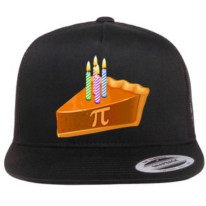 3.14 Happy Pi Day March 14 Birthday Slice Of Pie Flat Bill Trucker Hat