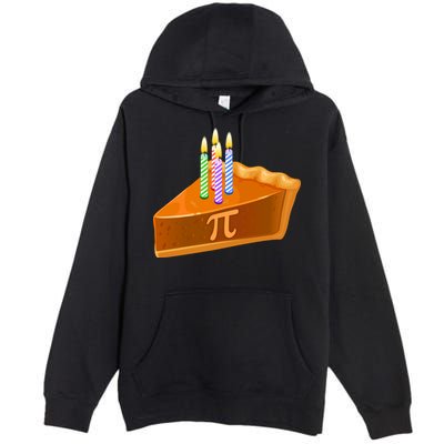 3.14 Happy Pi Day March 14 Birthday Slice Of Pie Premium Pullover Hoodie