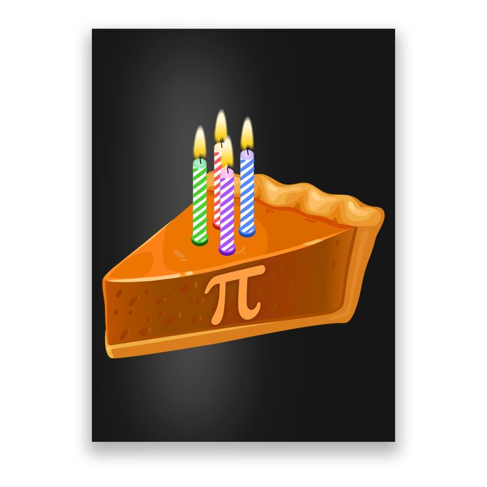 3.14 Happy Pi Day March 14 Birthday Slice Of Pie Poster