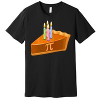 3.14 Happy Pi Day March 14 Birthday Slice Of Pie Premium T-Shirt