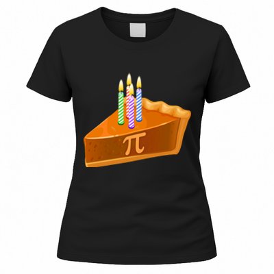 3.14 Happy Pi Day March 14 Birthday Slice Of Pie Women's T-Shirt