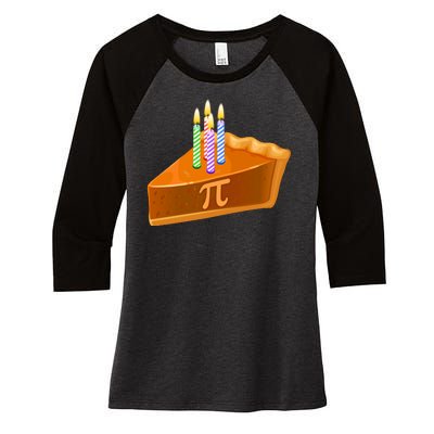 3.14 Happy Pi Day March 14 Birthday Slice Of Pie Women's Tri-Blend 3/4-Sleeve Raglan Shirt