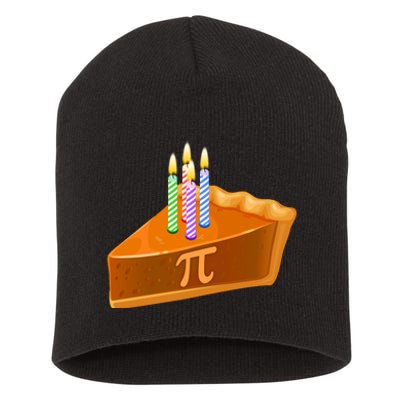 3.14 Happy Pi Day March 14 Birthday Slice Of Pie Short Acrylic Beanie