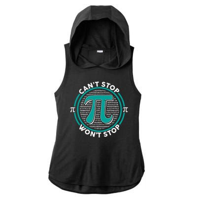 3.14 Pi Day Can't Stop Pi Won't Stop Ladies PosiCharge Tri-Blend Wicking Draft Hoodie Tank