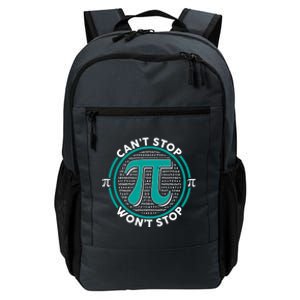 3.14 Pi Day Can't Stop Pi Won't Stop Daily Commute Backpack