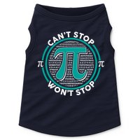 3.14 Pi Day Can't Stop Pi Won't Stop Doggie Tank