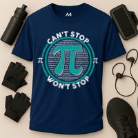 3.14 Pi Day Can't Stop Pi Won't Stop Performance Shirt