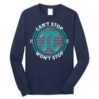 3.14 Pi Day Can't Stop Pi Won't Stop Long Sleeve Shirt