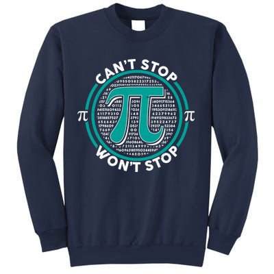 3.14 Pi Day Can't Stop Pi Won't Stop Sweatshirt