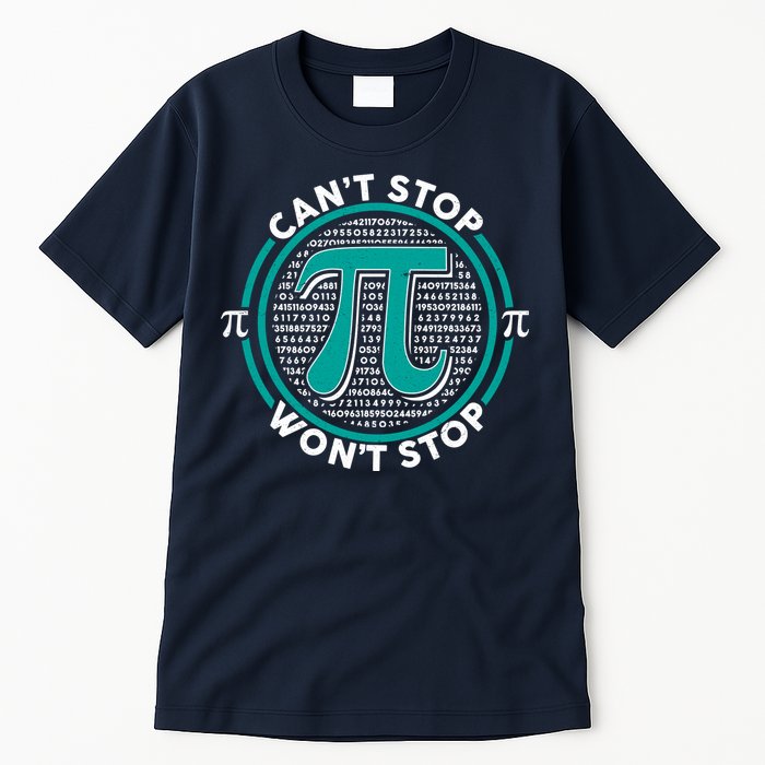 3.14 Pi Day Can't Stop Pi Won't Stop Tall T-Shirt