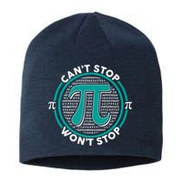 3.14 Pi Day Can't Stop Pi Won't Stop Sustainable Beanie