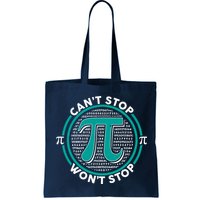 3.14 Pi Day Can't Stop Pi Won't Stop Bag