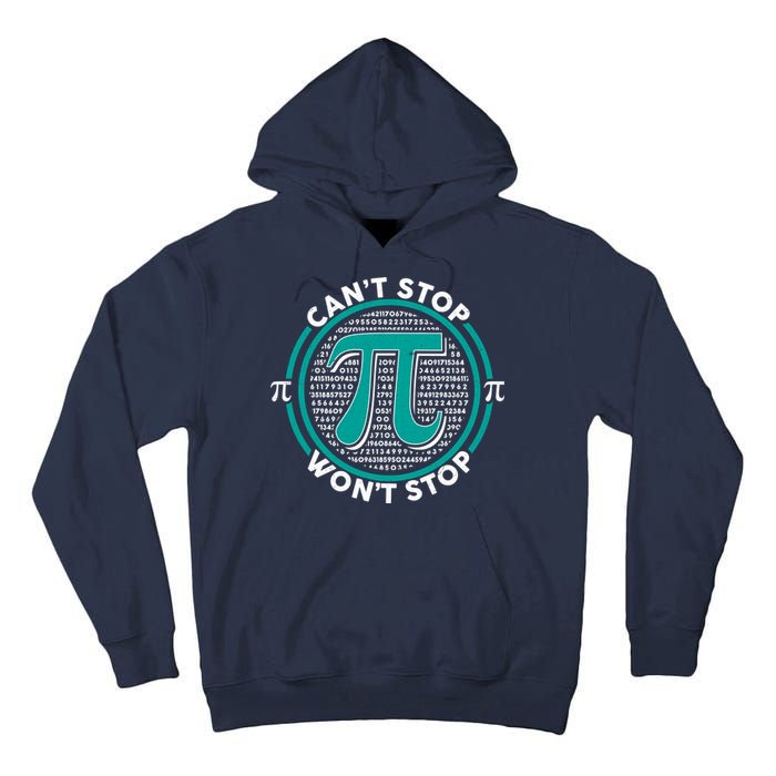 3.14 Pi Day Can't Stop Pi Won't Stop Tall Hoodie