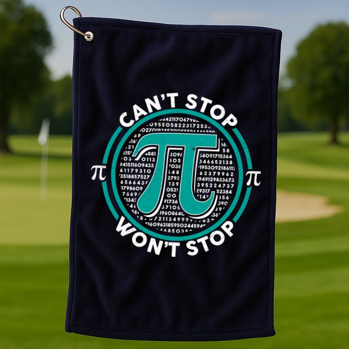 3.14 Pi Day Can't Stop Pi Won't Stop Golf Towel