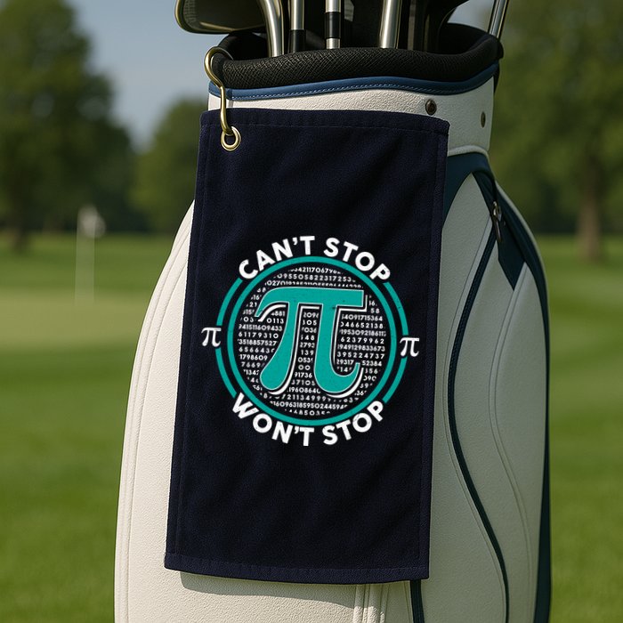 3.14 Pi Day Can't Stop Pi Won't Stop Golf Towel