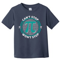 3.14 Pi Day Can't Stop Pi Won't Stop Toddler T-Shirt