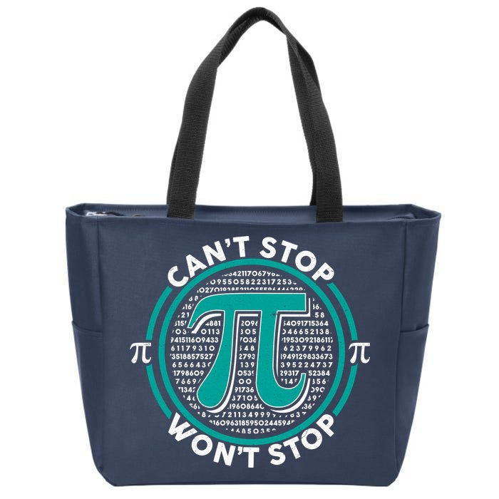 3.14 Pi Day Can't Stop Pi Won't Stop Zip Tote Bag