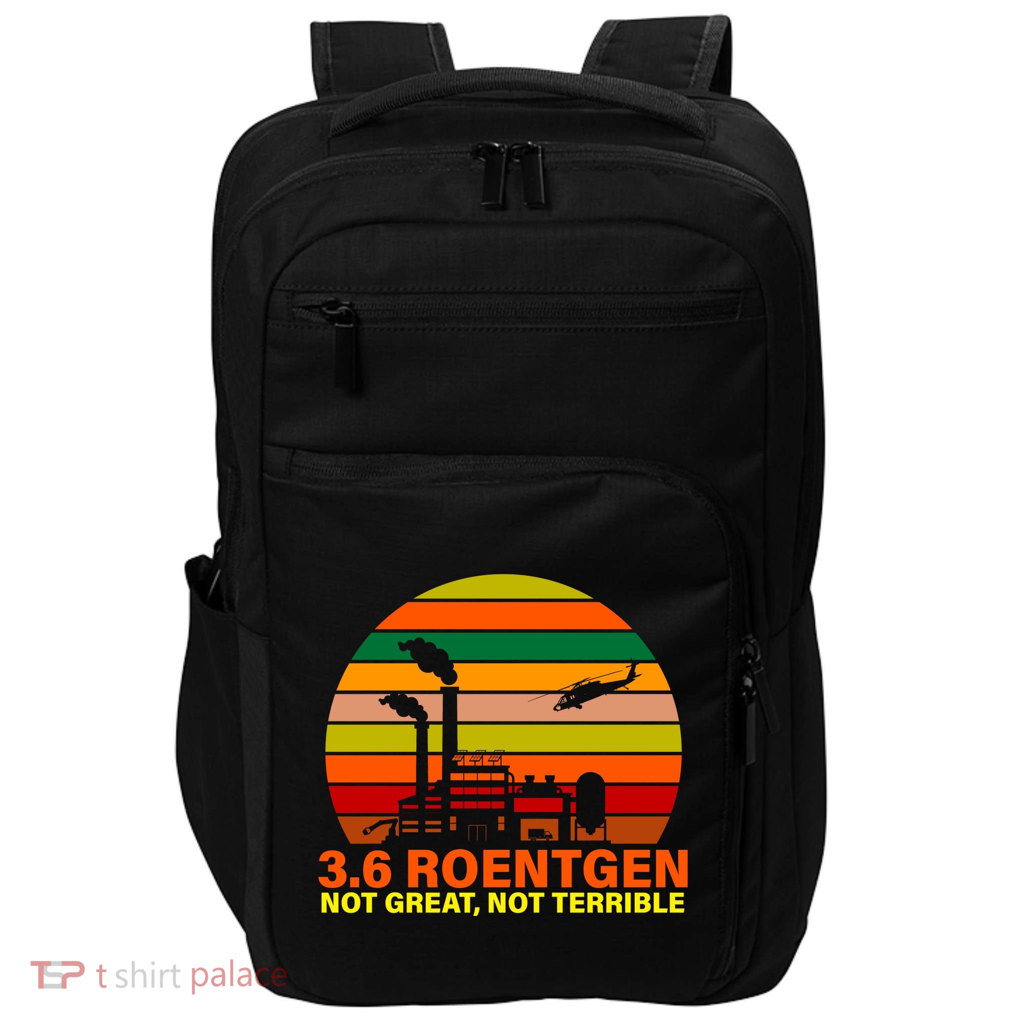 3.6 Roentgen Not Great, Not Terrible Impact Tech Backpack