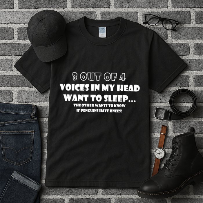 3 Out Of 4 Voices In My Head Funny Penguins  Tall T-Shirt