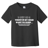 3 Out Of 4 Voices In My Head Funny Penguins  Toddler T-Shirt
