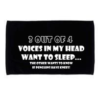 3 Out Of 4 Voices In My Head Funny Penguins  Microfiber Hand Towel