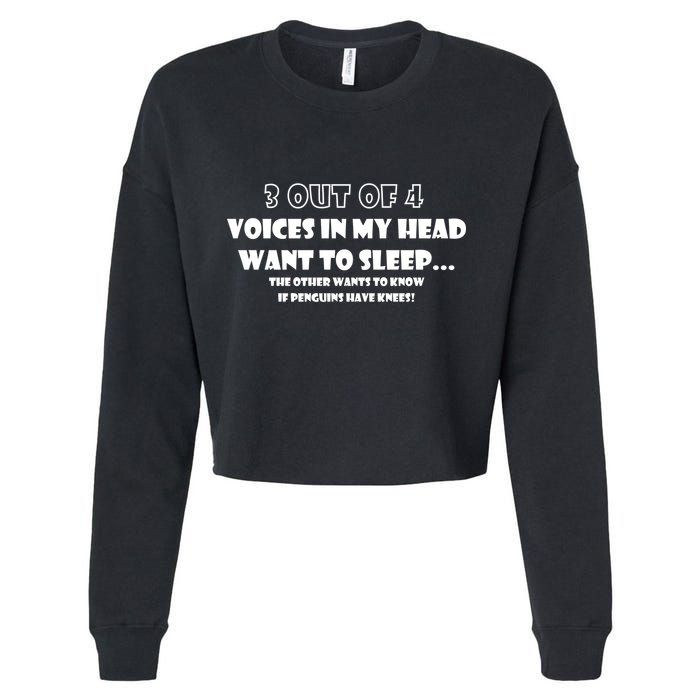 3 Out Of 4 Voices In My Head Funny Penguins  Cropped Pullover Crew