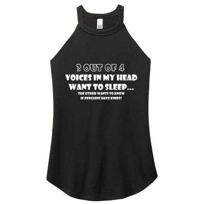 3 Out Of 4 Voices In My Head Funny Penguins  Women's Perfect Tri Rocker Tank