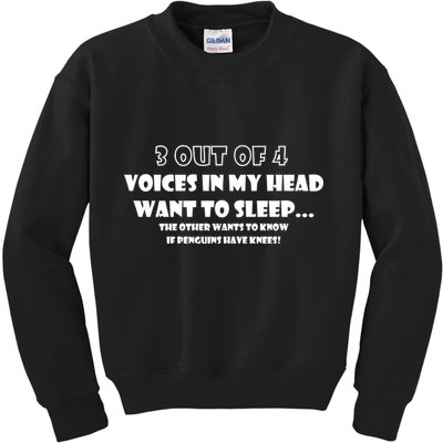 3 Out Of 4 Voices In My Head Funny Penguins  Kids Sweatshirt