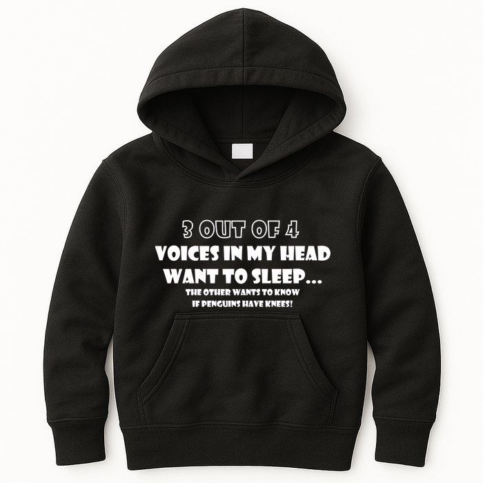 3 Out Of 4 Voices In My Head Funny Penguins  Kids Hoodie