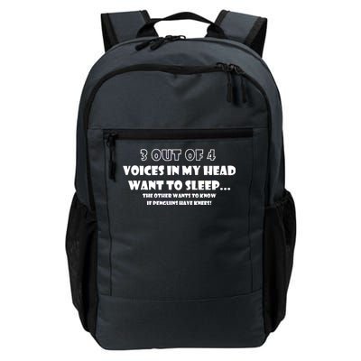 3 Out Of 4 Voices In My Head Funny Penguins  Daily Commute Backpack