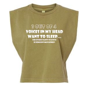 3 Out Of 4 Voices In My Head Funny Penguins  Garment-Dyed Women's Muscle Tee