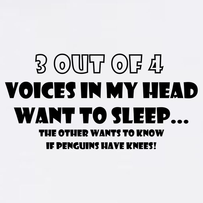 3 Out Of 4 Voices In My Head Funny Penguins  Garment-Dyed Sweatshirt
