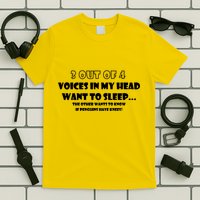 3 Out Of 4 Voices In My Head Funny Penguins  T-Shirt
