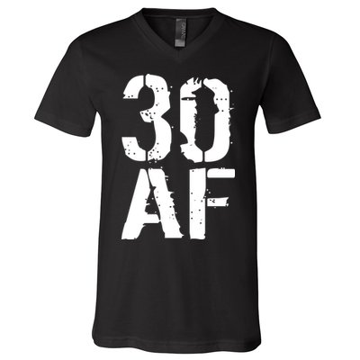 30 AF 30th Birthday V-Neck T-Shirt