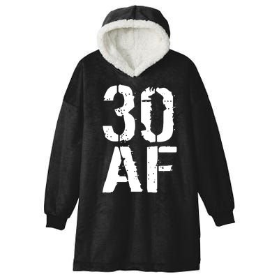 30 AF 30th Birthday Hooded Wearable Blanket